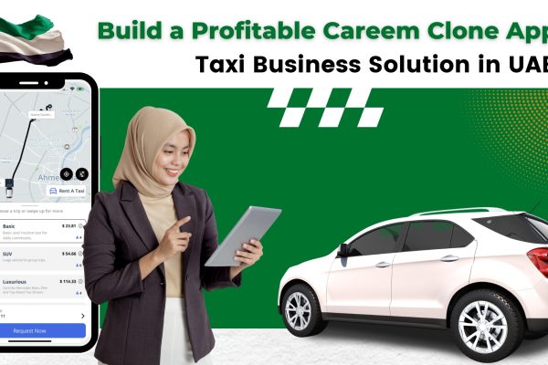 careem clone app taxi business solution in uae